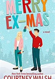 Merry Ex-Mas (Courtney Walsh)