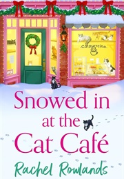 Snowed in at the Cat Cafe (Rachel Rowland)