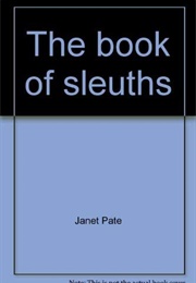 The Book of Sleuths (J Pate)