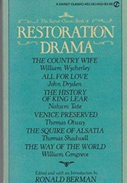 The Signet Classic Book of Restoration Drama (Various/ Ronald Berman- Ed.)