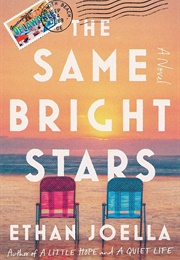 The Same Bright Stars (Ethan Joella)