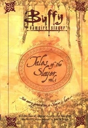 Tales of the Slayer Volume 1 (Various)