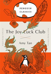 The Joy Luck Club (Amy Tan)