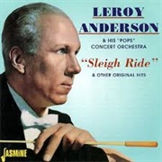 Sleigh Ride- Leroy Anderson &amp; His Pop Orchestra