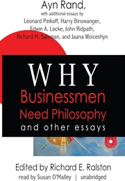 Why Businessmen Need Philosophy (Ayn Rand)