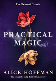 Practical Magic (Hoffman, Alice)