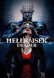 Hellraiser: Deader (2005)