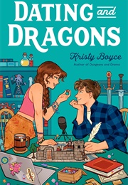 Dating and Dragons (Kristy Boyce)