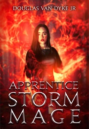 Apprentice Storm Mage (Douglas Van Dyke, Jr.)