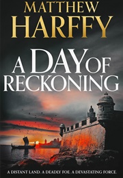 A Day of Reckoning (Matthew Harffy)