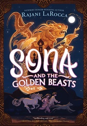 Sona and the Golden Beasts (Rajani Larocca)