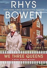 We Three Queens (Rhys Bowen)