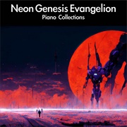 Daigoro789 - Neon Genesis Evangelion Piano Collections