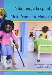 Nita Goes to Hospital (Henriette Barkow)