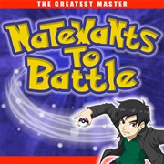 Natewantstobattle - The Greatest Master