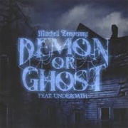 Demon or Ghost (Ft Underoath) - Mitchell Tenpenny