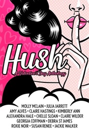 Hush (Various Authors)