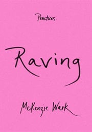 Raving (McKenzie Wark)