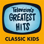 Television&#39;s Greatest Hits Band - Television&#39;s Greatest Hits: Classic Kids - EP