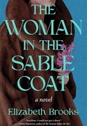 The Woman in the Sable Coat (Elizabeth Brooks)