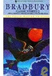 Classic Stories 2 (Ray Bradbury)