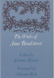 Works of Anne Bradstreet (Bradstreet, Anne)