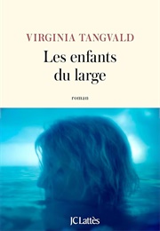 Les Enfants Du Large (Virginia Tangvald)