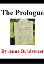 The Prologue (Anne Bradstreet)