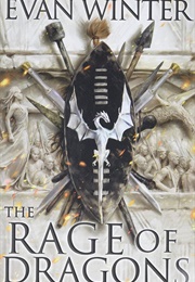 The Rage of Dragons (The Burning Book 1) (Winter, Evan)