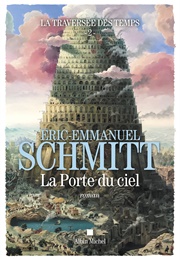 La Porte Du Ciel (Éric-Emmanuel Schmitt)