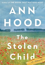 The Stolen Child (Ann Hood)