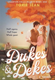 Dukes and Dekes (Torie Jean)