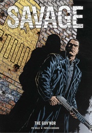 Savage: The Guv&#39;nor (Various)