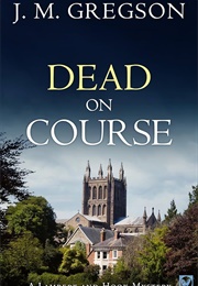 Dead on Course (J.M. Gregson)