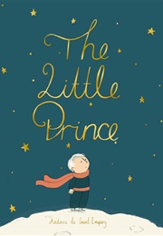 The Little Prince (Antoine De Saint-Exupery)