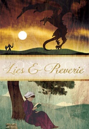 Lies and Reverie (Camilla Quinn)