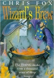 Wizard&#39;s Brew (Chris Fox)