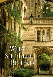 What She Left Behind: A Haunting and Heartbreaking Story of 1920s Historical Fiction (Wiseman, Ellen Marie)