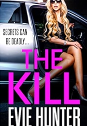 The Kill (Evie Hunter)