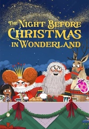 The Night Before Christmas in Wonderland (2024)