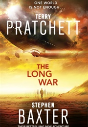 The Long War (Terry Pratchett and Stephen Baxter)