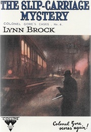 The Slip-Carriage Mystery (Lynn Brock)