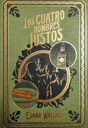 Los Cuatro Hombres Justos (Edgar Wallace)