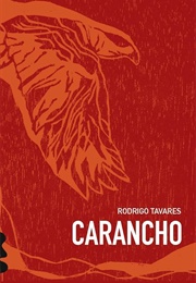 Carancho (Rodrigo Tavares)