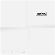 Live at the Greek Theatre in Los Angeles (Muna, 2024)