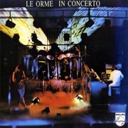 Le Orme: In Concerto (1974)