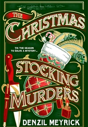 The Christmas Stocking Murders (Denzil Meyrick)