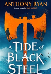 A Tide of Black Steel (Anthony Ryan)