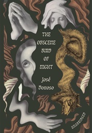 The Obscene Bird of Night (José Donoso)