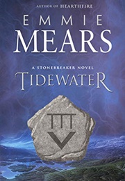 Tidewater (Emmie Mears)